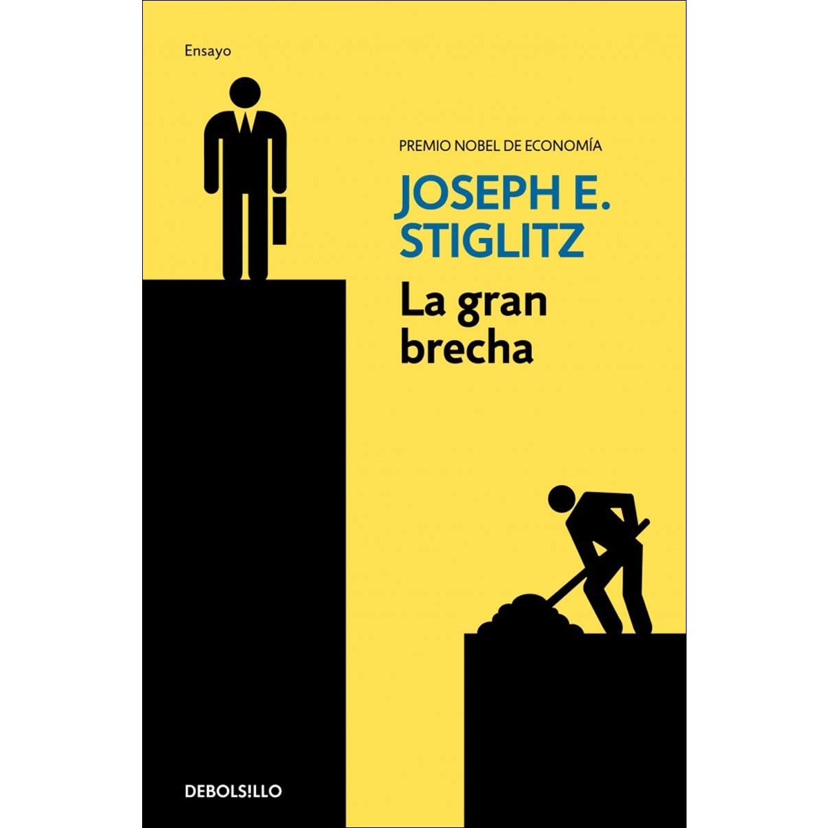 Imagem 0 de La gran brecha: Qué hacer con las sociedades desiguales(Bolsillo) (Tapa blanda)