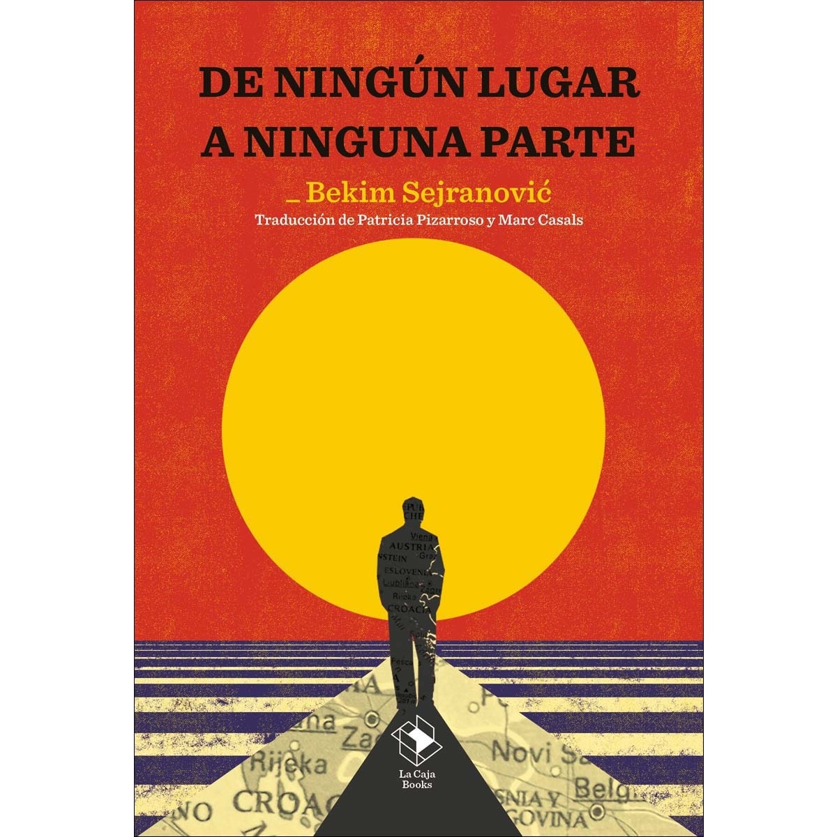 Imagem 0 de De ningún lugar a ninguna parte (Capa mole com abas)