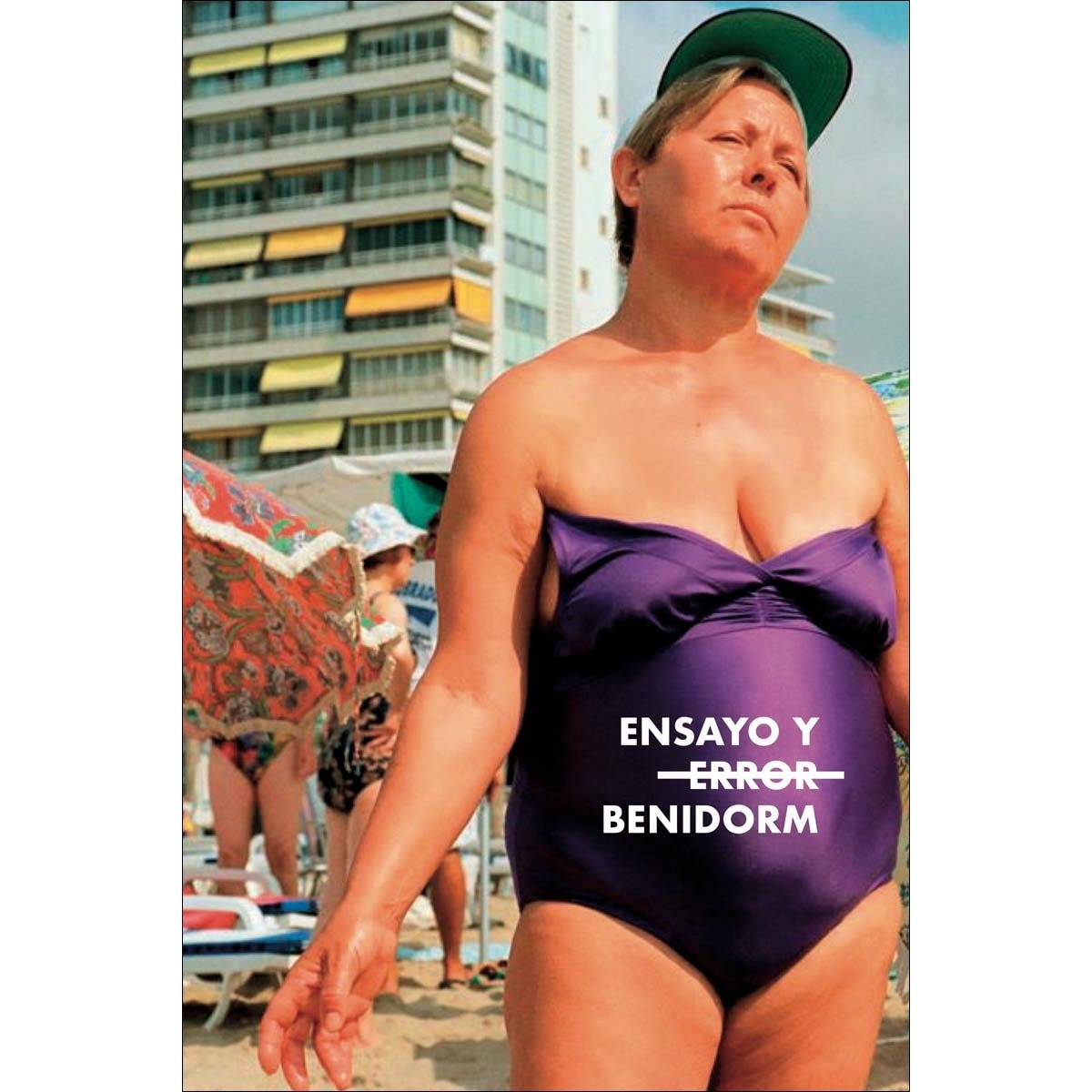 Ensayo y (error) Benidorm 1