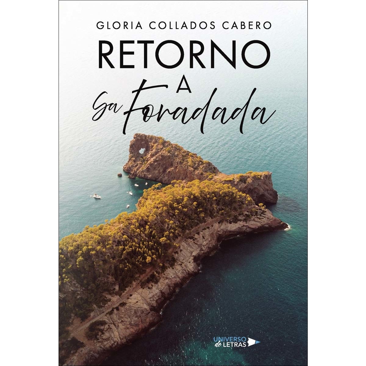 Retorno a Sa Foradada (Capa mole) 1