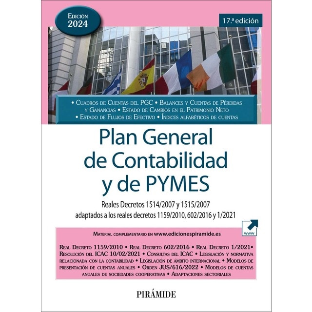 Imagem 0 de Plan General de Contabilidad y de PYMES: Reales Decretos 1514/2007 y 1515/2007 adaptados a los reales decretos 1159/2010, 602/2016 y 1/2021