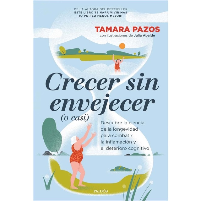 Imagem 0 de Crecer sin envejecer (o casi): Descubre la ciencia de la longevidad para combatir la inflamación y el deterioro cognitivo (Capa mole com abas)
