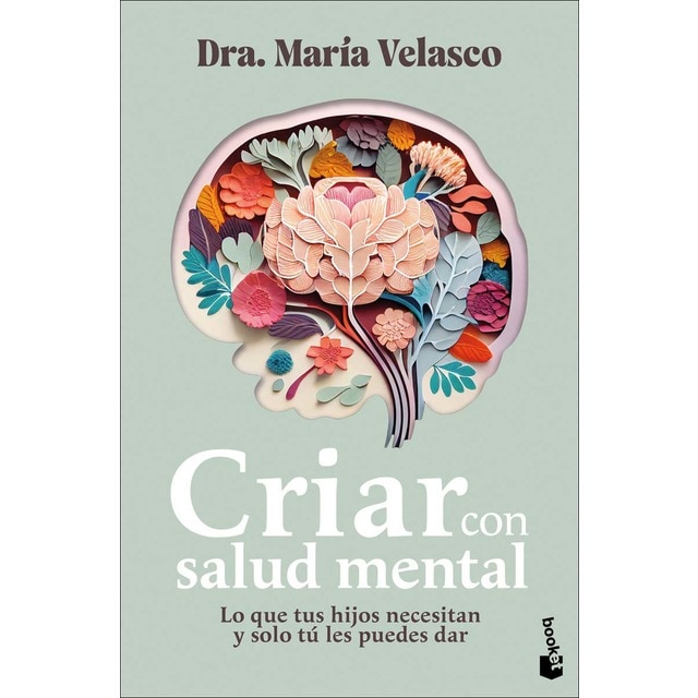 Imagem 0 de Criar con salud mental: Lo que tus hijos necesitan y solo tú les puedes dar (Bolso)
