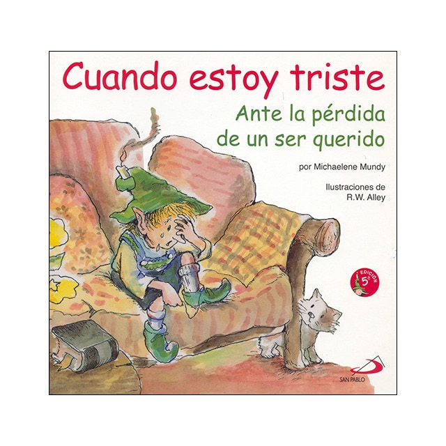 Cuando estoy triste: Ante la pérdida de un ser querido(Tapa blanda) 1