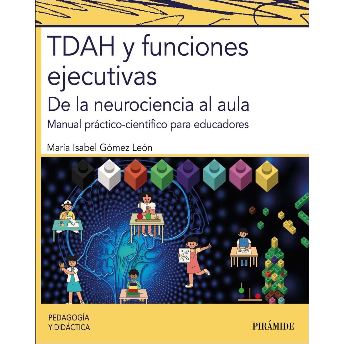 TDAH y funciones ejecutivas: De la neurociencia al aula (Capa mole com abas) 1