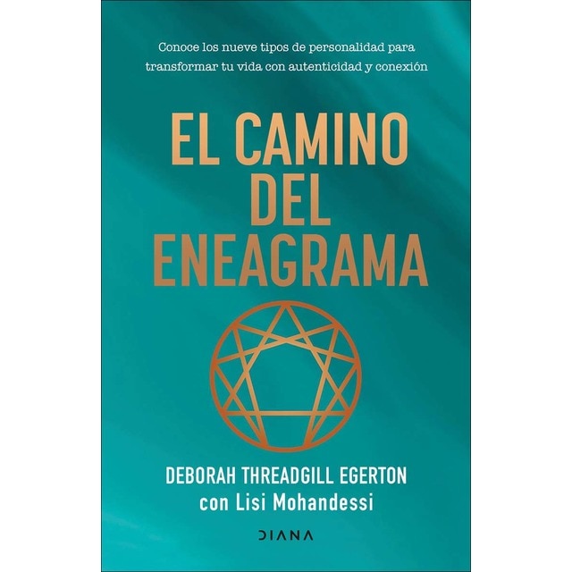 Imagen 0 de El camino del eneagrama: Conoce los nueve tipos de personalidad para transformar tu vida con autenticidad y conexión  (Tapa blanda con solapas)