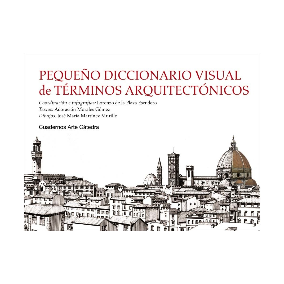 Imagem 0 de Pequeño diccionario visual de términos arquitectónicos(Tapa dura)