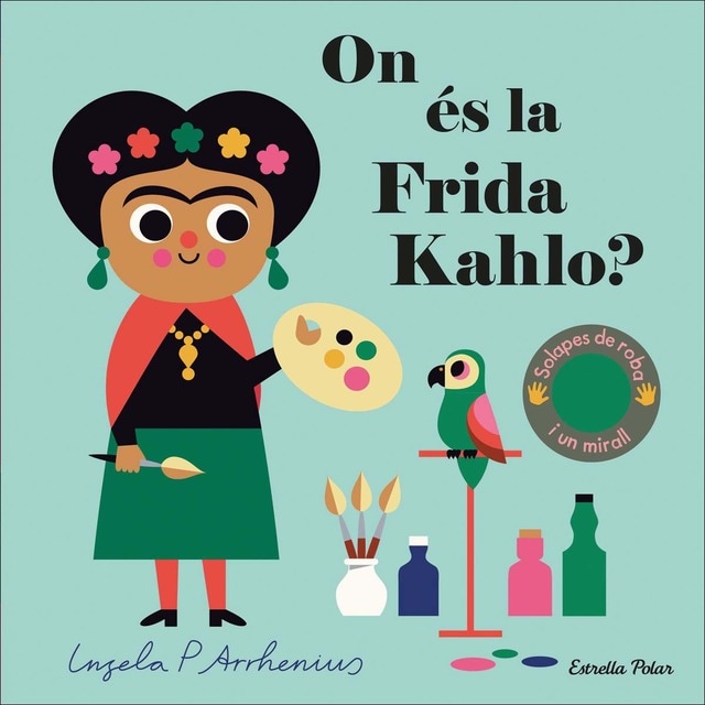 On és la Frida Kahlo? (Tapa dura)