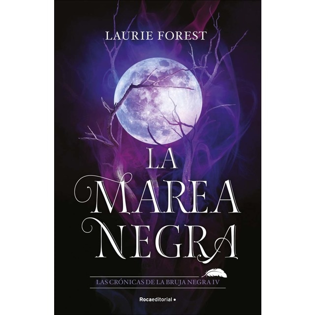 Imagen 0 de La Marea Negra (Las Cronicas De La Bruja Negra 4)