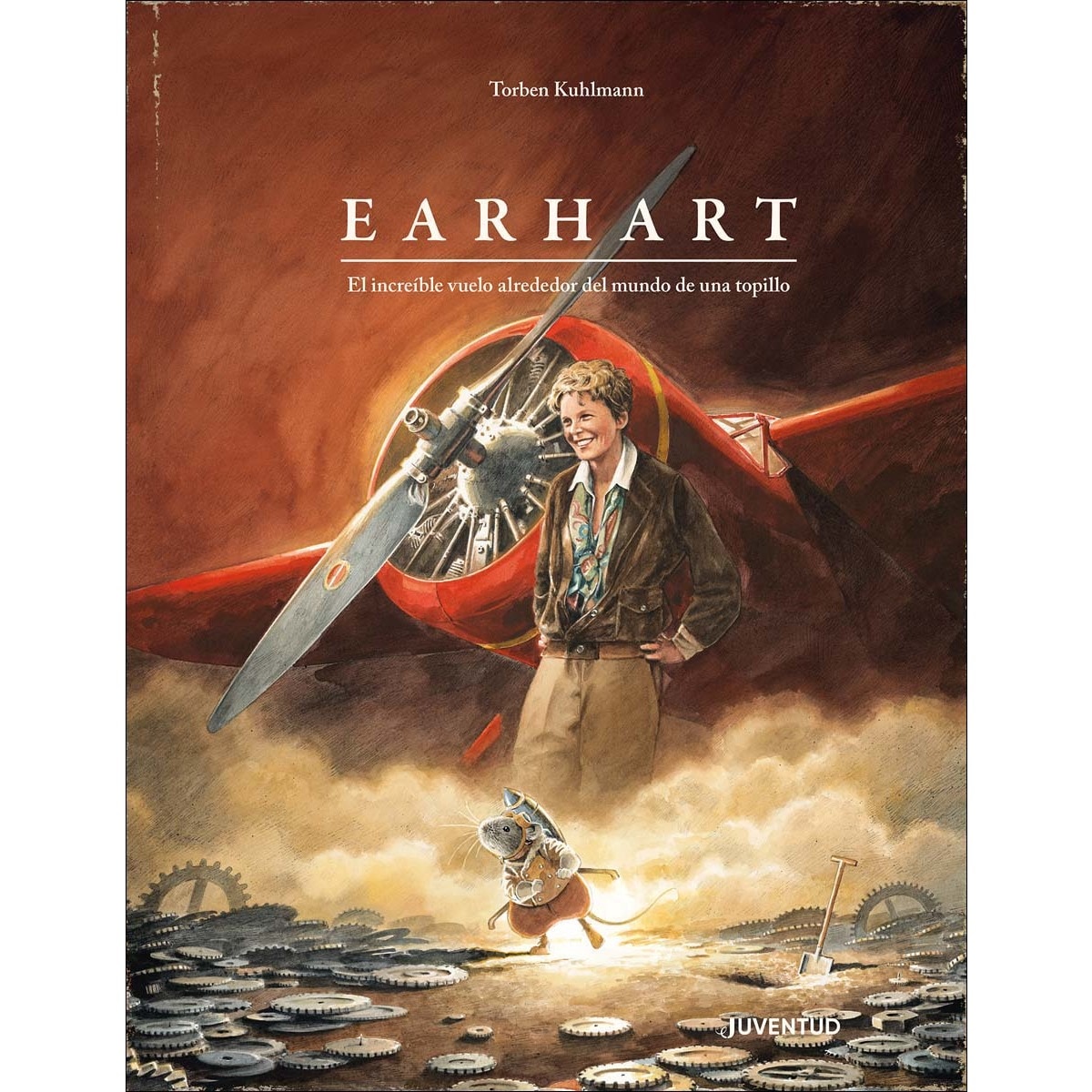 Earhart. El increíble vuelo alrededor del mundo de una topillo (Capa dura) 1