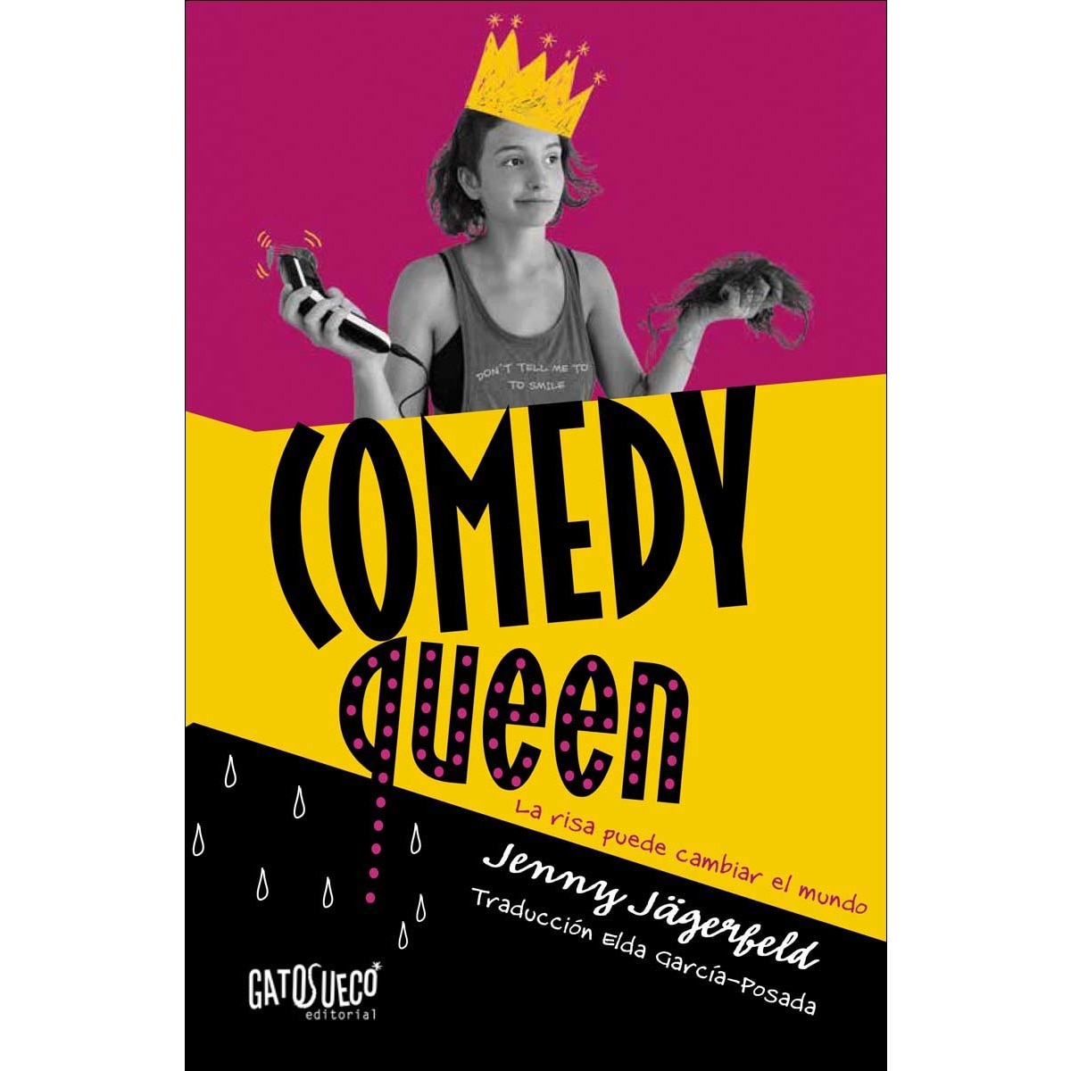 Imagem 0 de Comedy Queen: La risa puede cambiar el mundo