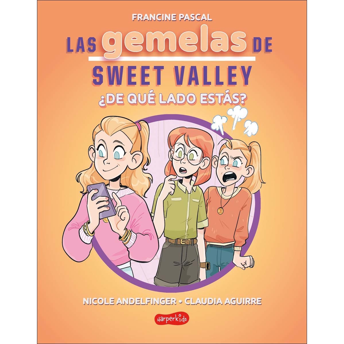 Las gemelas de Sweet Valley: ¿De qué lado estás? (Libro 3) (Capa mole com abas) 1