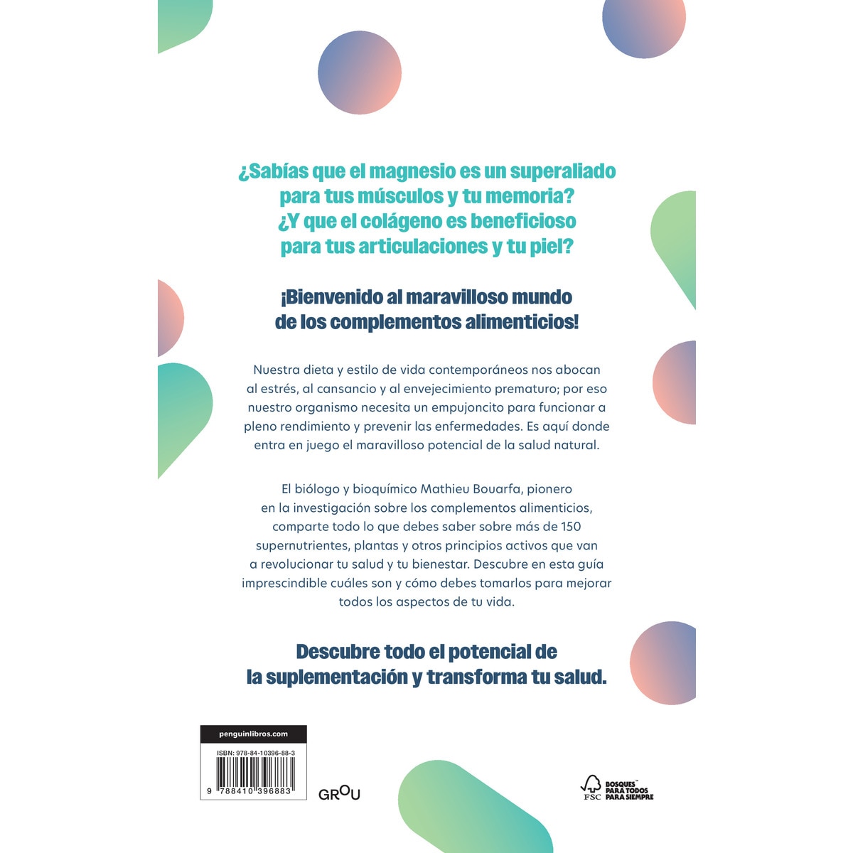 La revolución de los complementos alimenticios: Eleva tu rendimiento, potencia tu salud y vive mejor (Capa mole) 2
