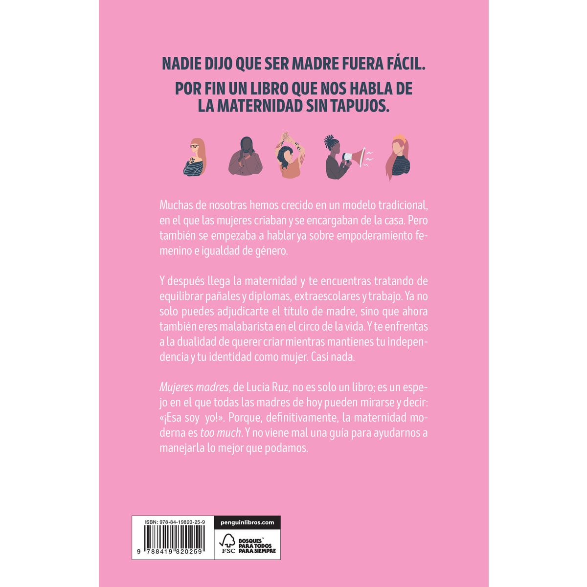 Mujeres madres: Empoderadas, pero no tanto (Capa mole) 2