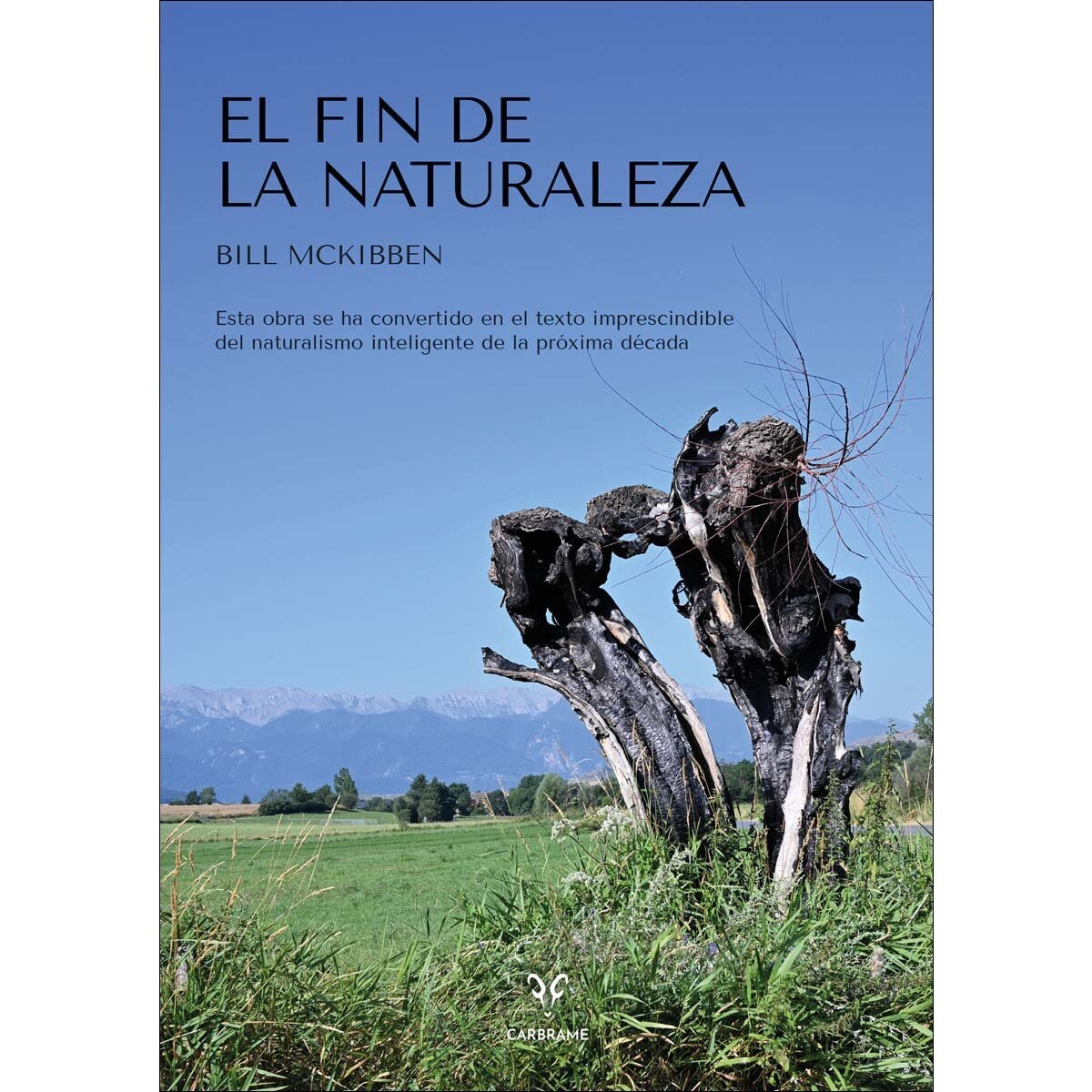 El fin de la naturaleza (Capa mole com abas) 1