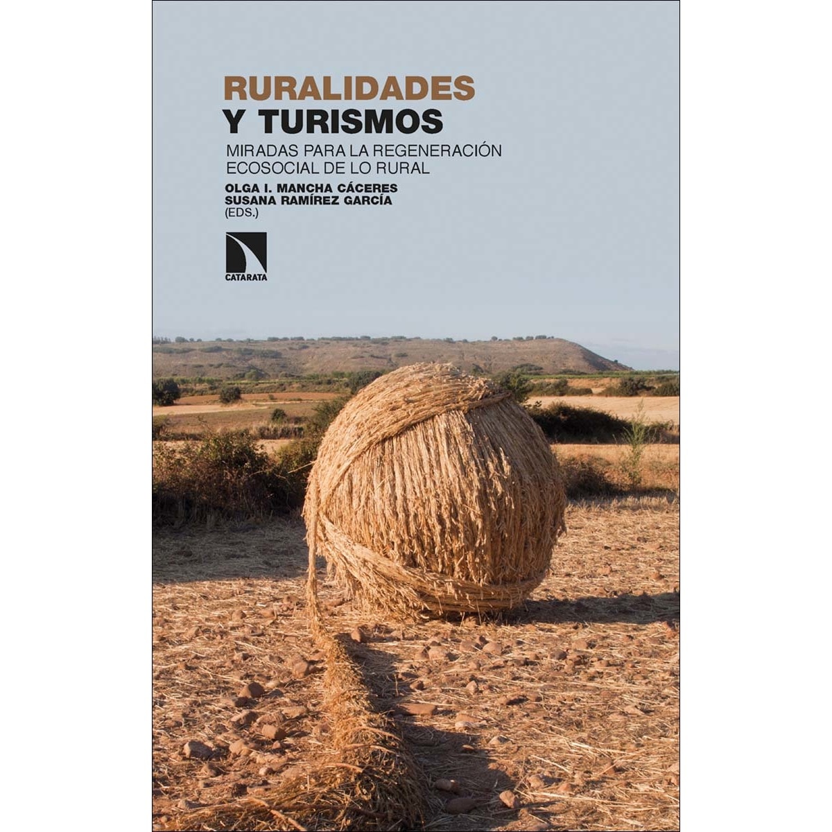 Ruralidades y turismos: Miradas para la regeneración ecosocial de lo rural (Capa mole) 1