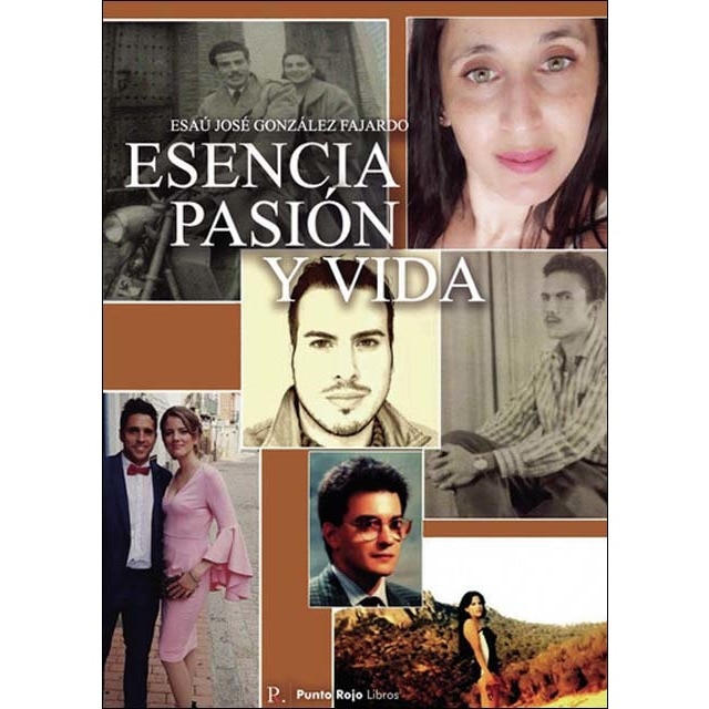 Esencia, pasión y vida 1
