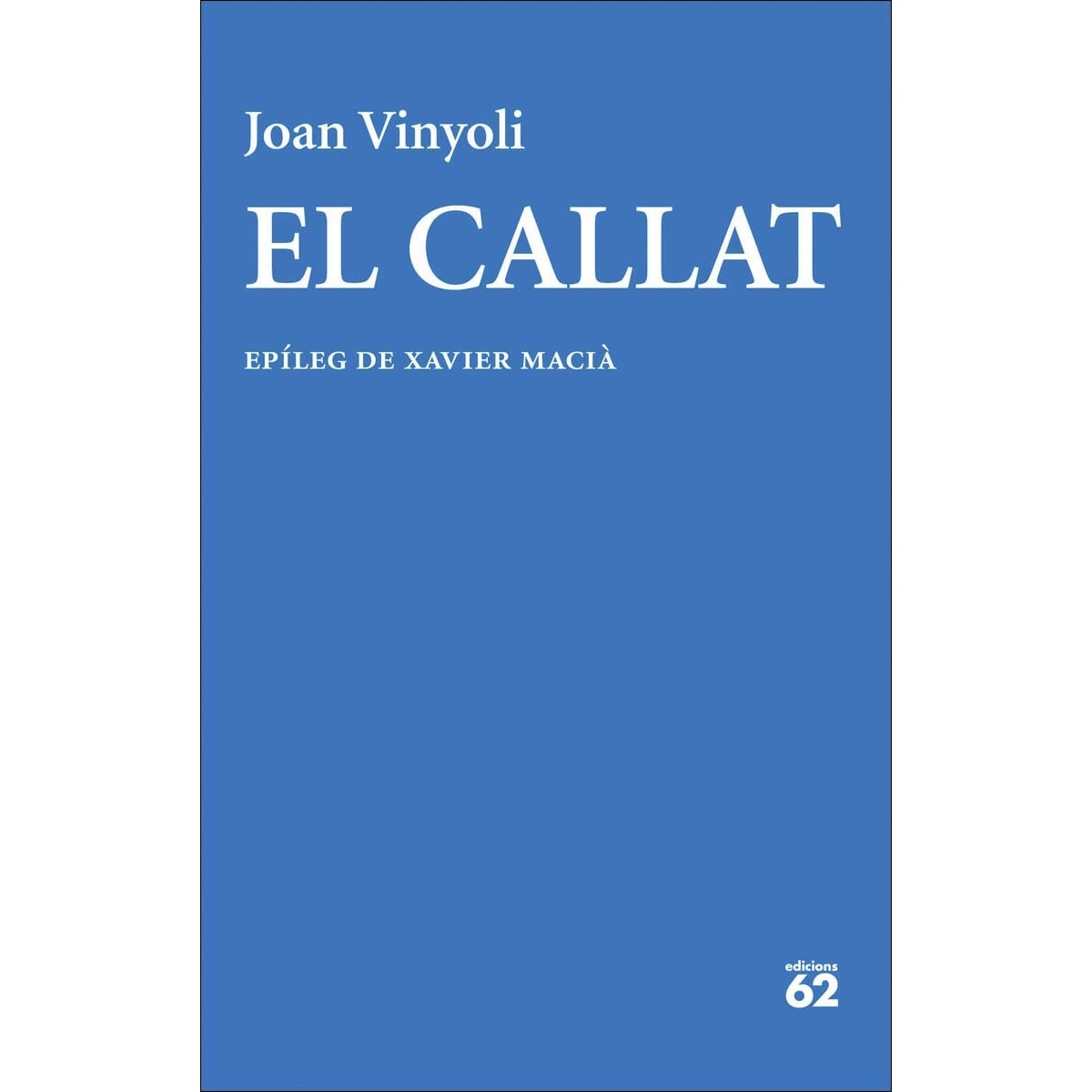 Imagem 0 de El Callat (Capa mole com abas)
