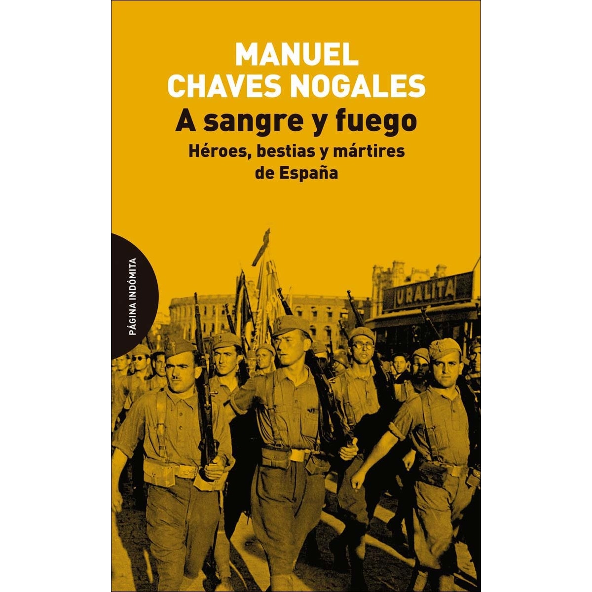 A sangre y fuego: Héroes, bestias y mártires de España (Capa mole) 1