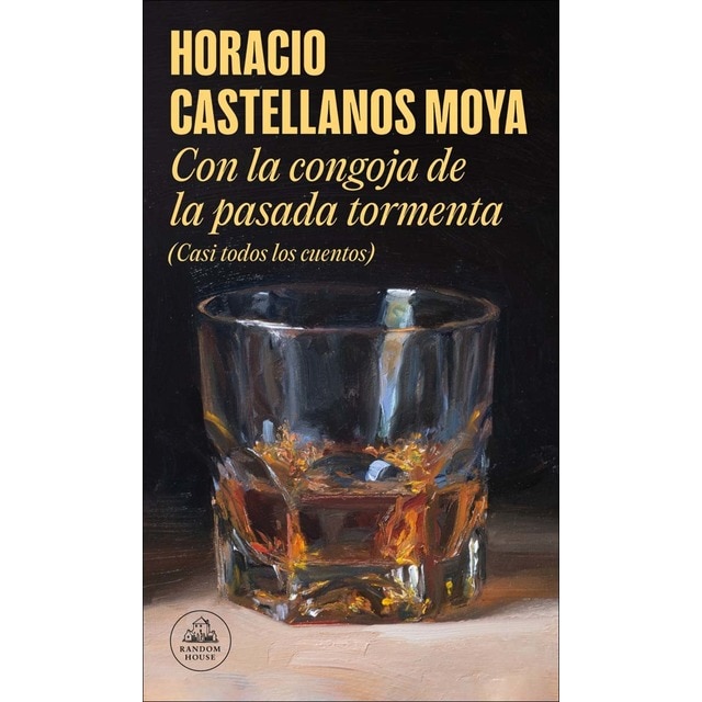 Imagem 0 de Con la congoja de la pasada tormenta (Casi todos los cuentos) (Capa mole)