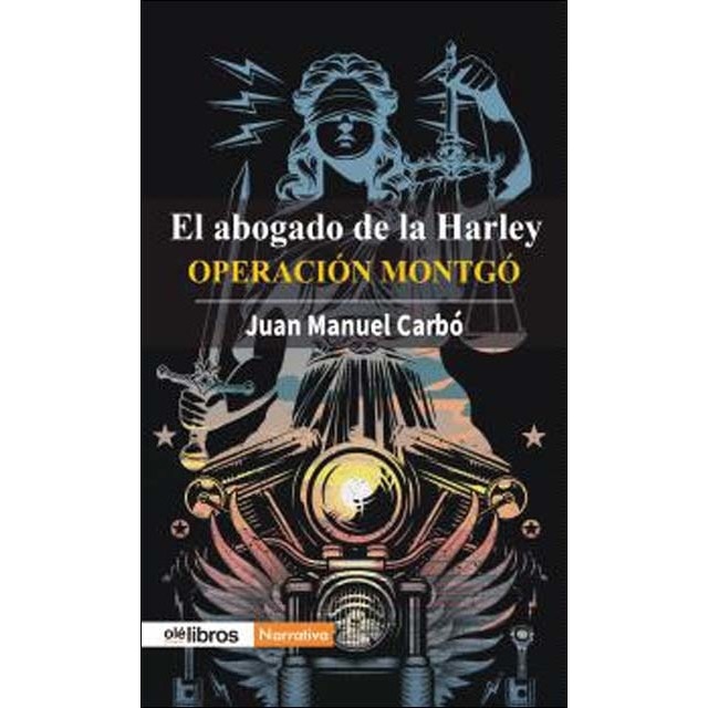 El abogado de la Harley: Operación Montgó 1