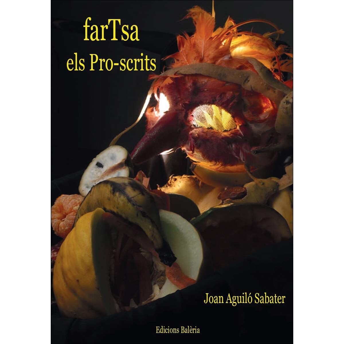 farTsa: Els pro-scrits (Capa mole com abas) 1