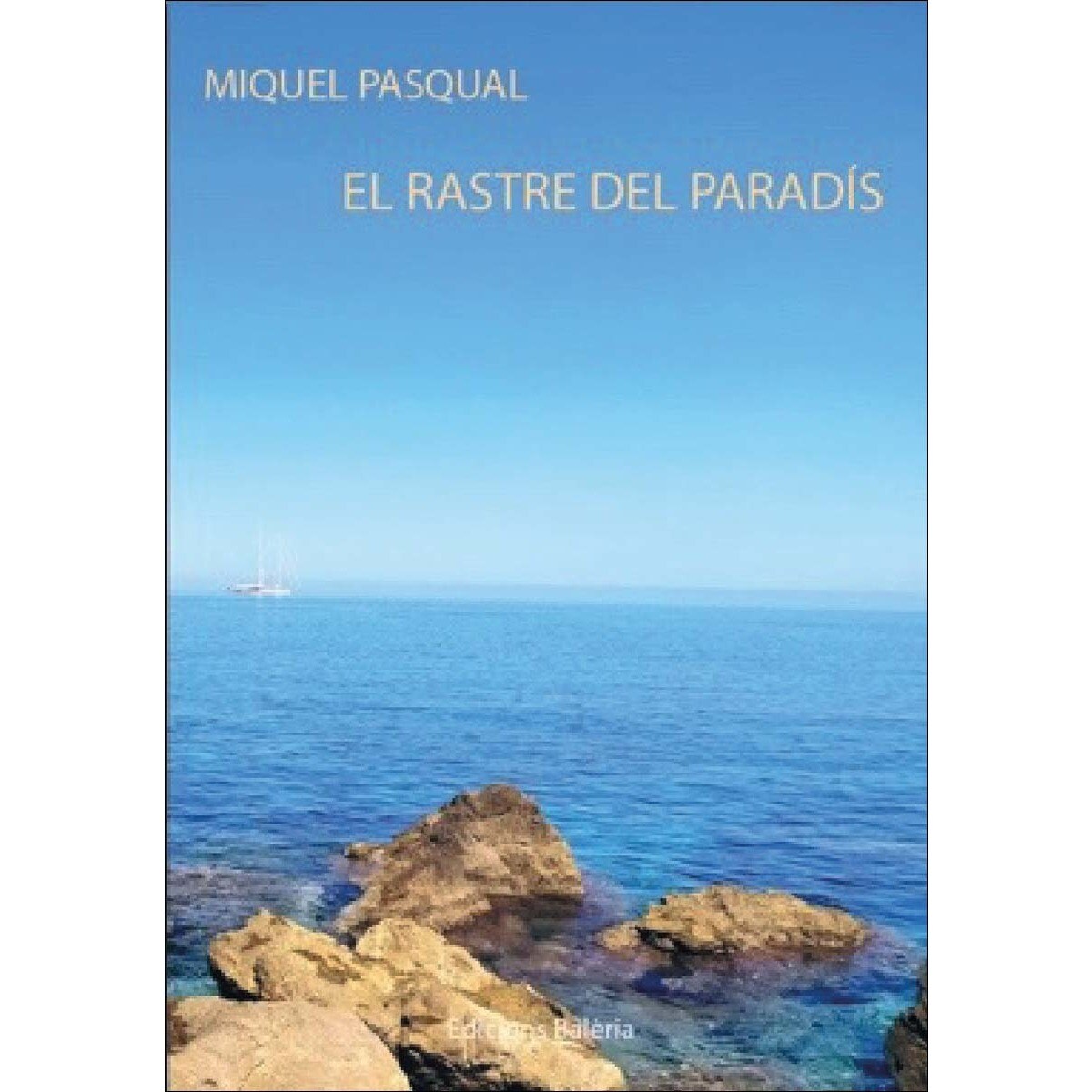 El rastre del paradís 1