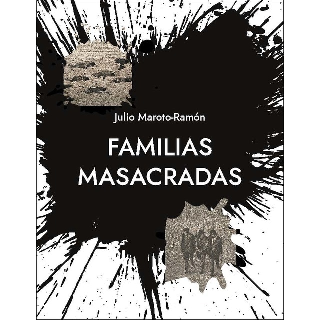 Familias masacradas: El genocidio franquista (Capa mole) 1