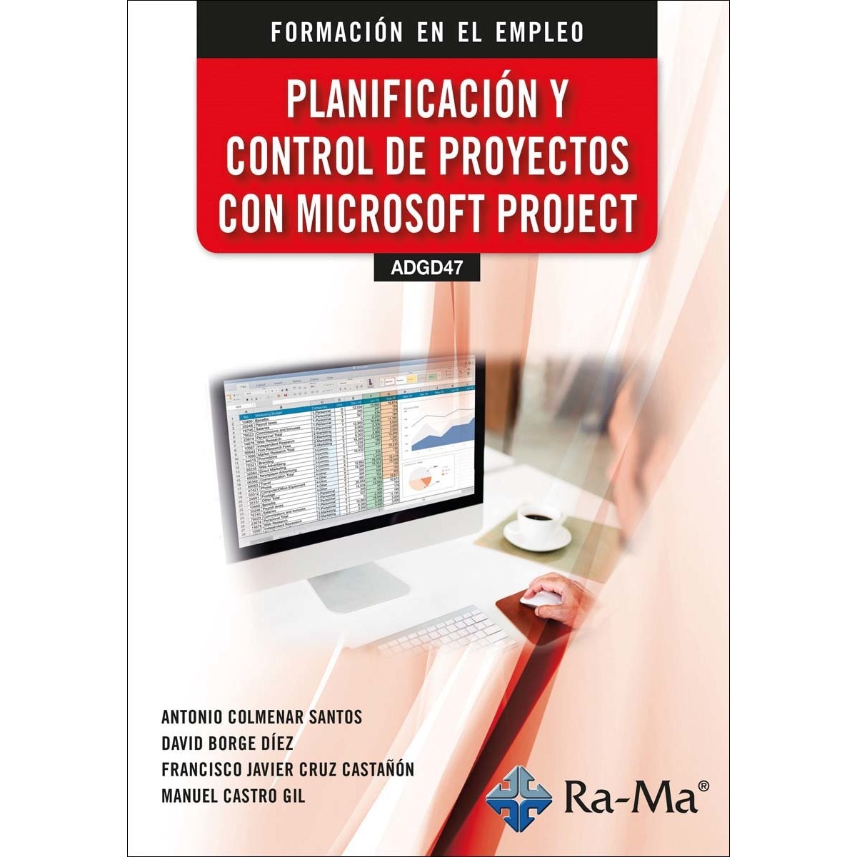(ADGD47) Planificación y control de proyectos con microsoft project (Capa mole) 1