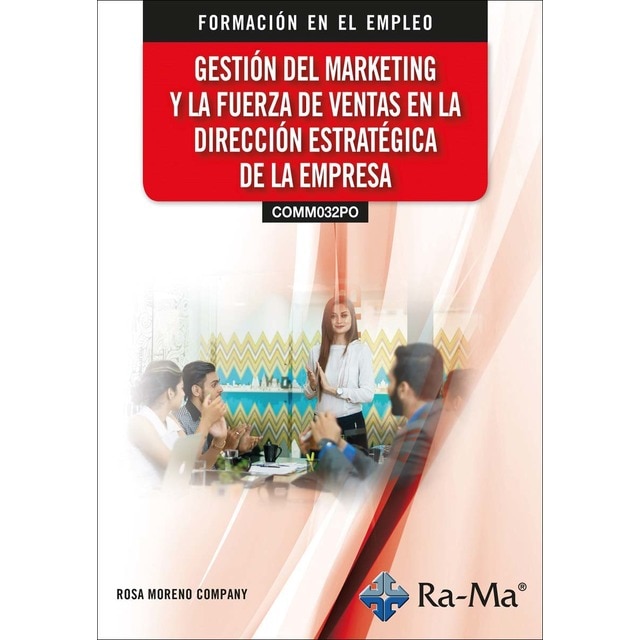 Imagem 0 de (COMM032PO) Gestión del marketing y la fuerza de ventas en la dirección estratégica de la empresa (Capa mole)