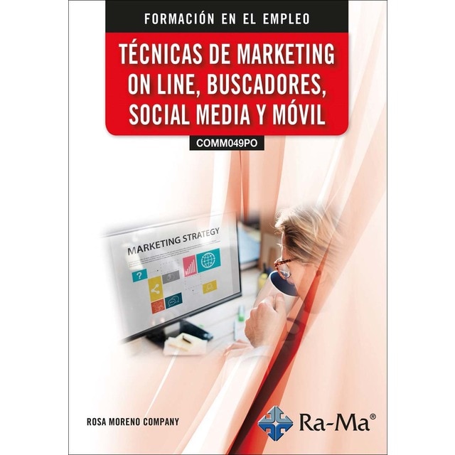 Imagem 0 de (COMM049PO) Técnicas de marketing on line, buscadores, social media y móvil (Capa mole)