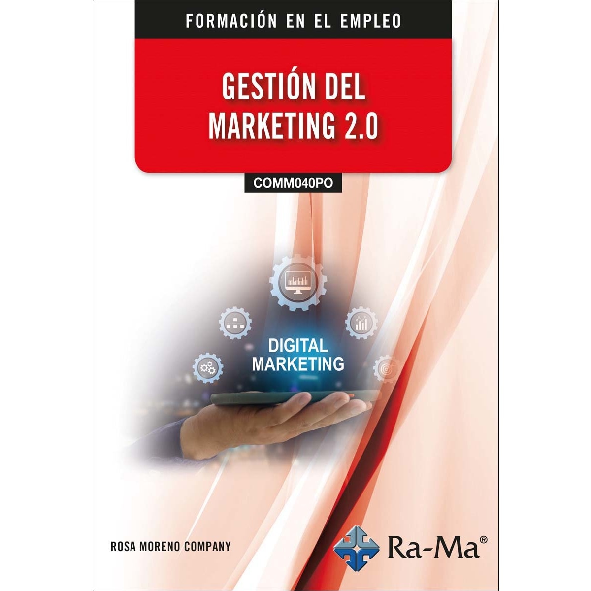 (COMM040PO) Gestión del marketing 2.0. (Capa mole) 1