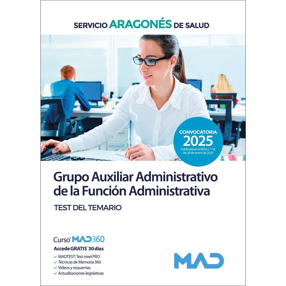 Imagen 0 de Grupo Auxiliar Administrativo de la Función Administrativa del Servicio Aragonés de Salud. Test del temario  (Tapa blanda)