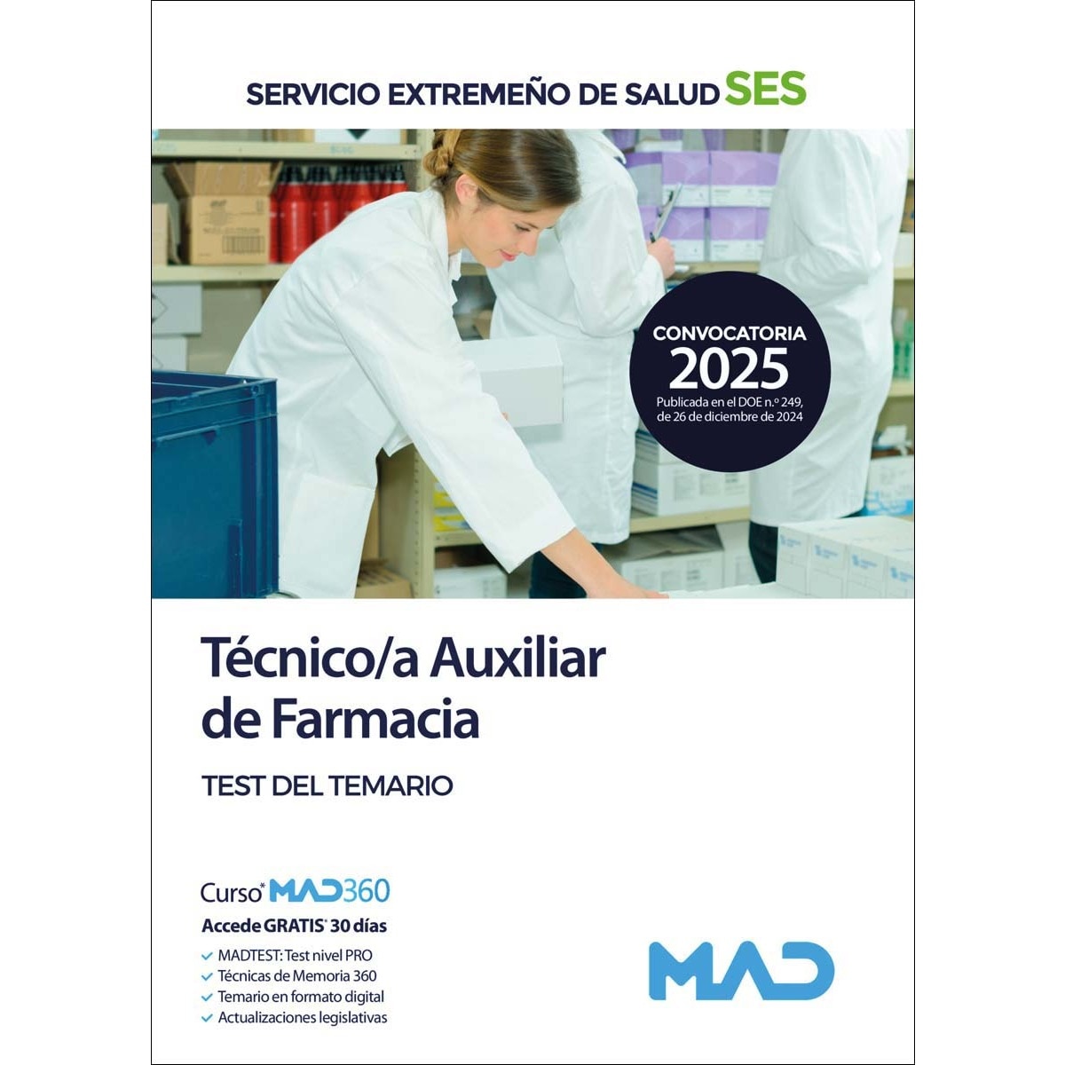 Imagen 0 de Técnico/a Auxiliar de Farmacia del Servicio Extremeño de Salud (SES). Test del temario  (Tapa blanda)