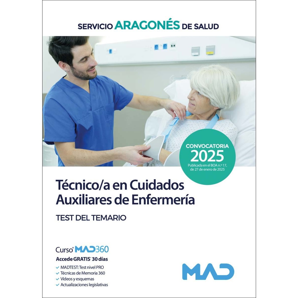Imagen 0 de Técnico/a en Cuidados Auxiliares de Enfermería del Servicio Aragonés de Salud. Test del temario  (Tapa blanda)