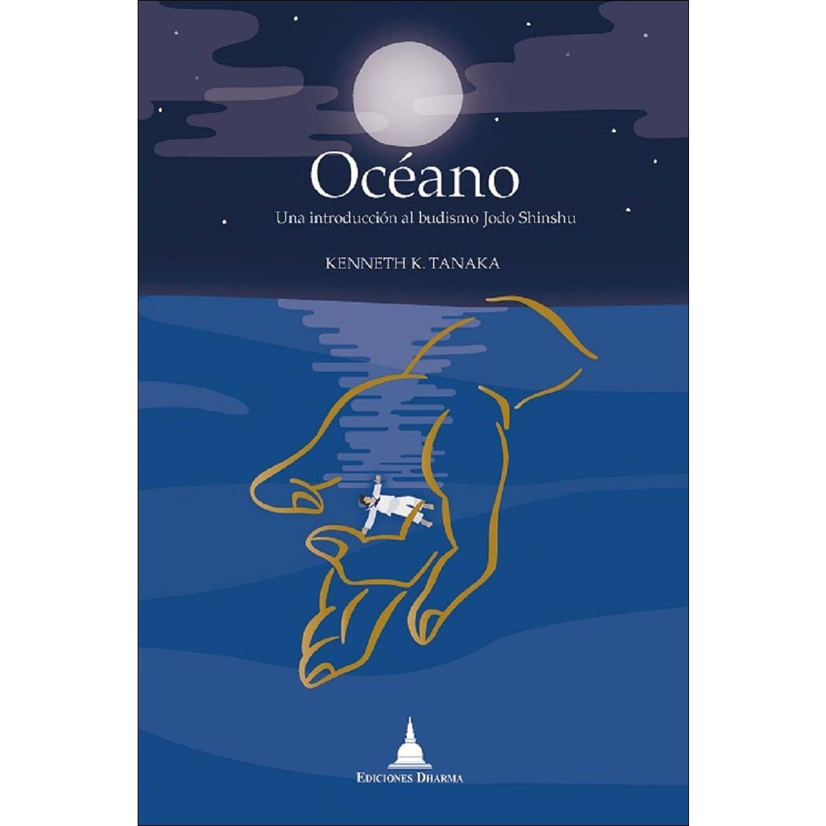 Océano: Una introducción al budismo J&do Shinsh& (Capa mole) 1