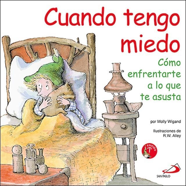 Imagem 0 de Cuando tengo miedo: Cómo enfrentarte a lo que te asusta(Tapa blanda)