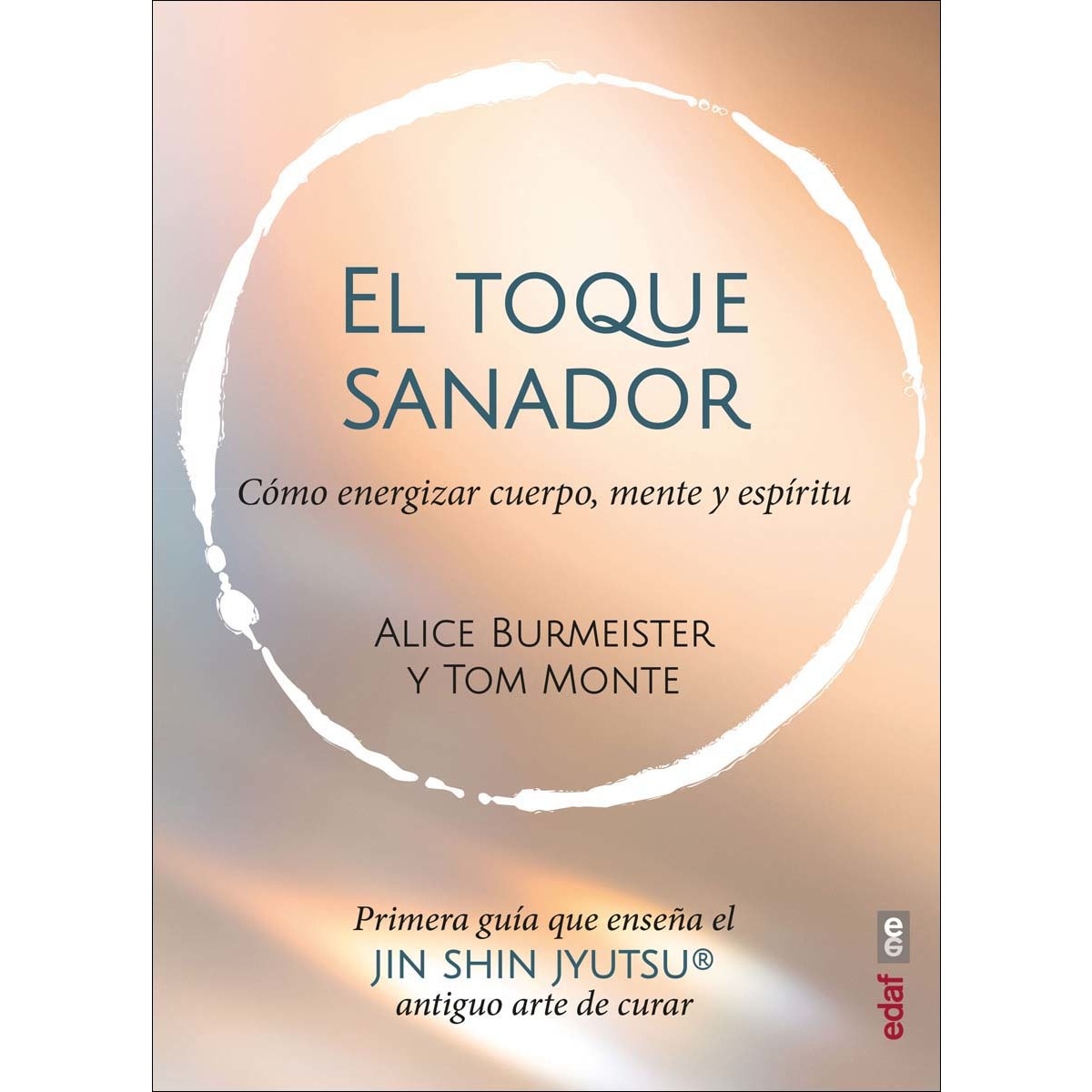 Imagem 0 de El toque sanador: Cómo energizar mente, cuerpo y espíritu