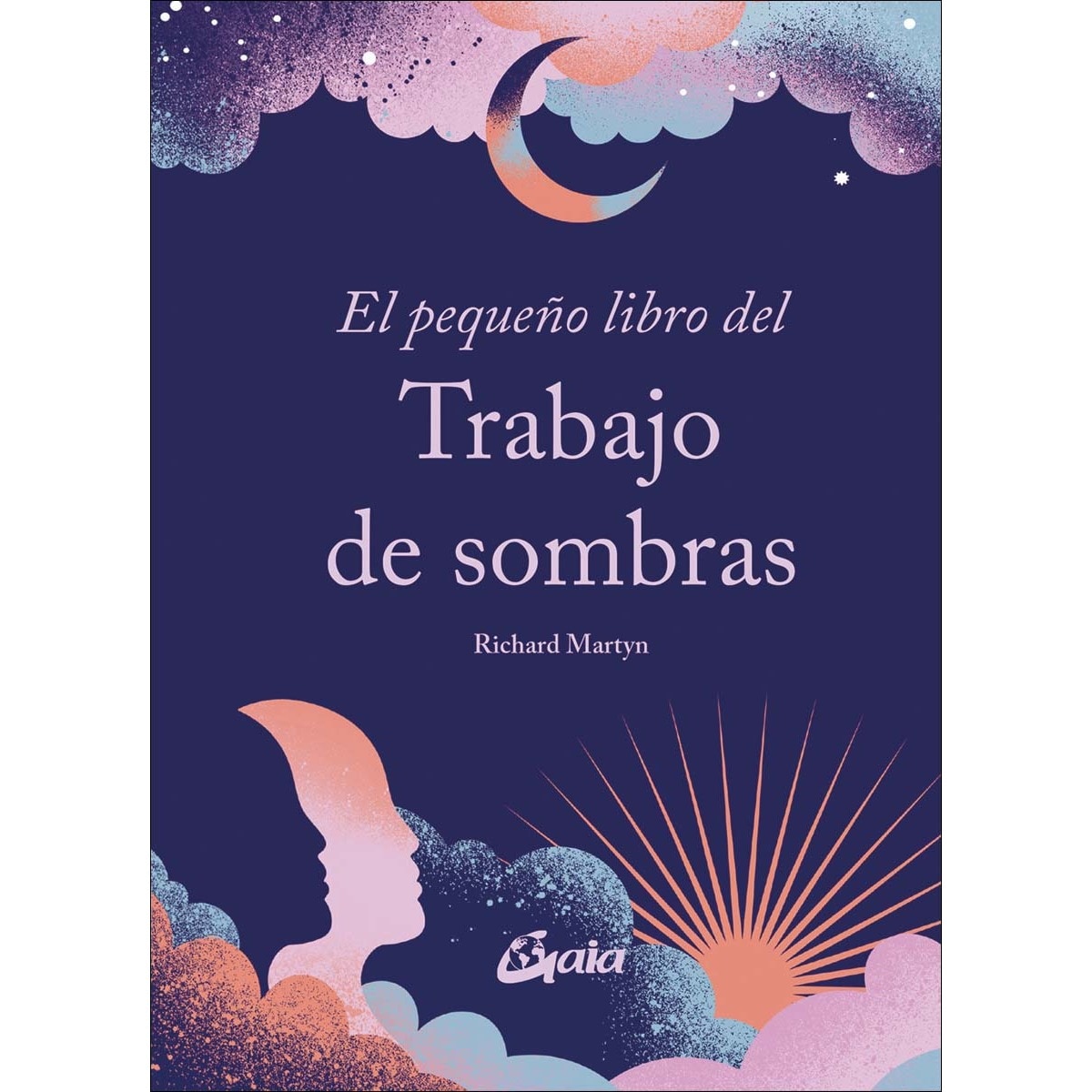 El pequeño libro del Trabajo de sombras 1