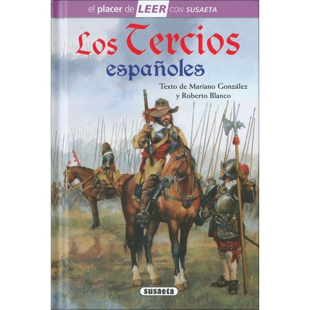 Imagen 0 de Los Tercios españoles  (Tapa dura)