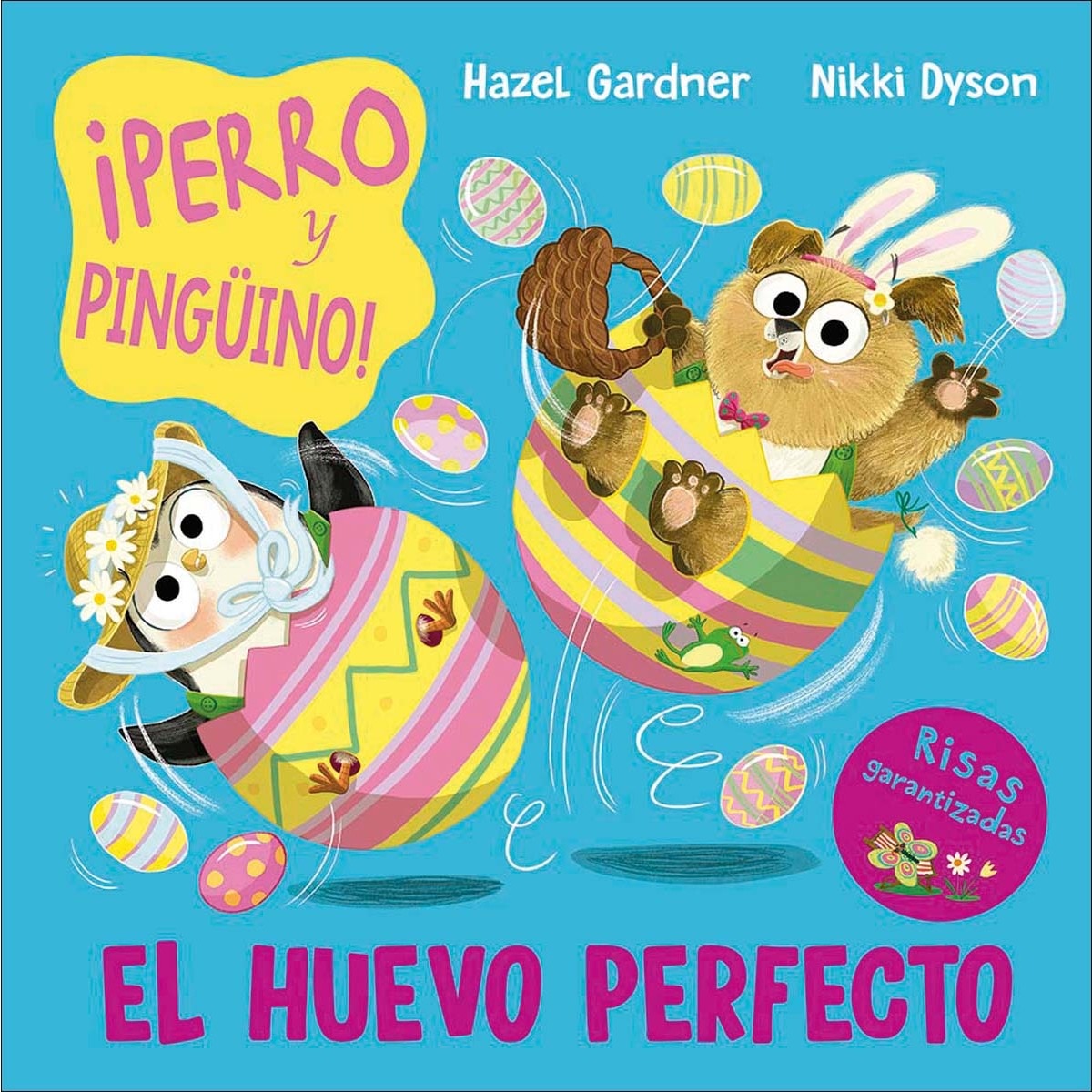 Imagem 0 de ¡Perro y pingüino! El huevo perfecto. (Capa dura)