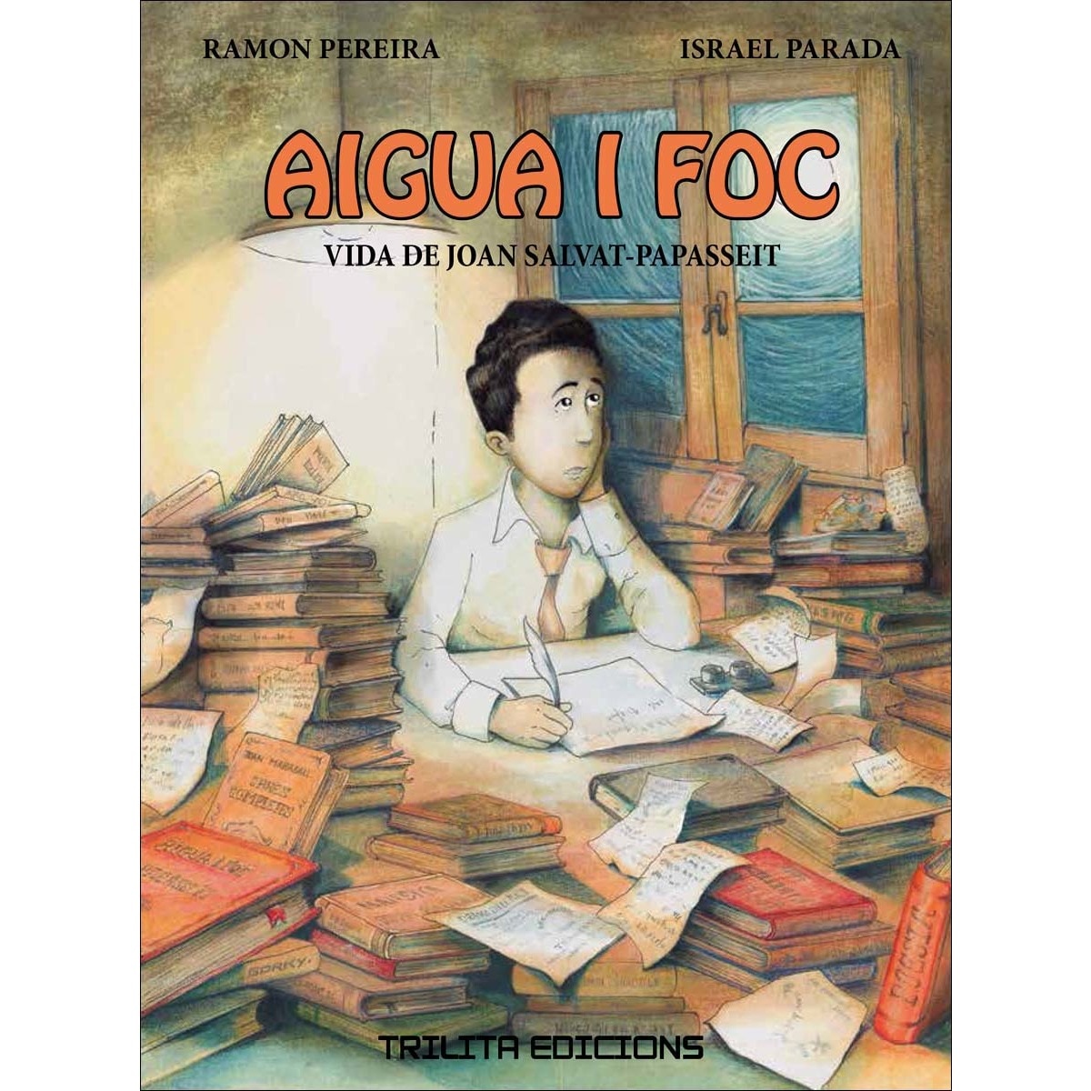 AIGUA I FOC - (VIDA DE JOAN SALVAT-PAPASSEIT) (Capa mole) 1
