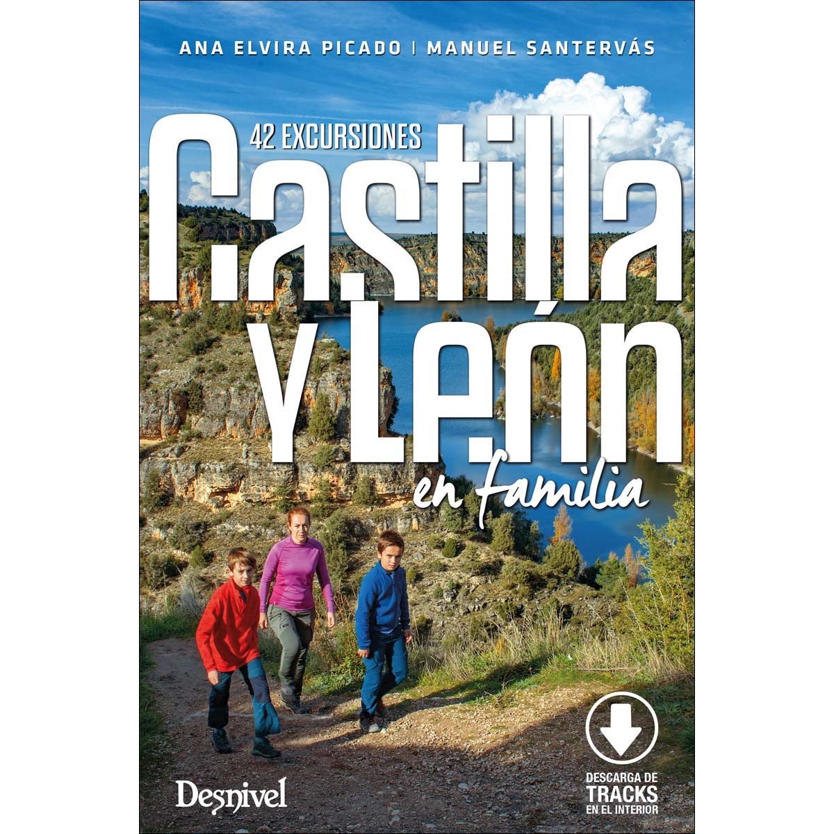 Castilla y León en familia: 42 excursiones (Capa mole) 1