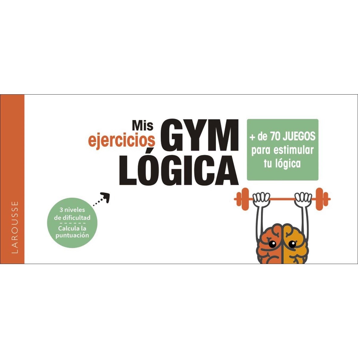 Imagen 0 de Mis ejercicios GYM LÓGICA  (Tapa blanda)