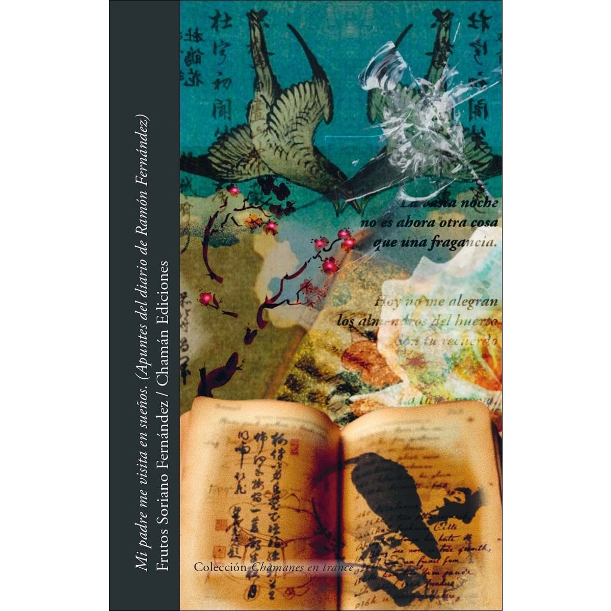 Imagem 0 de Mi padre me visita en sueños.: (Apuntes del diario de Ramón Fernández)