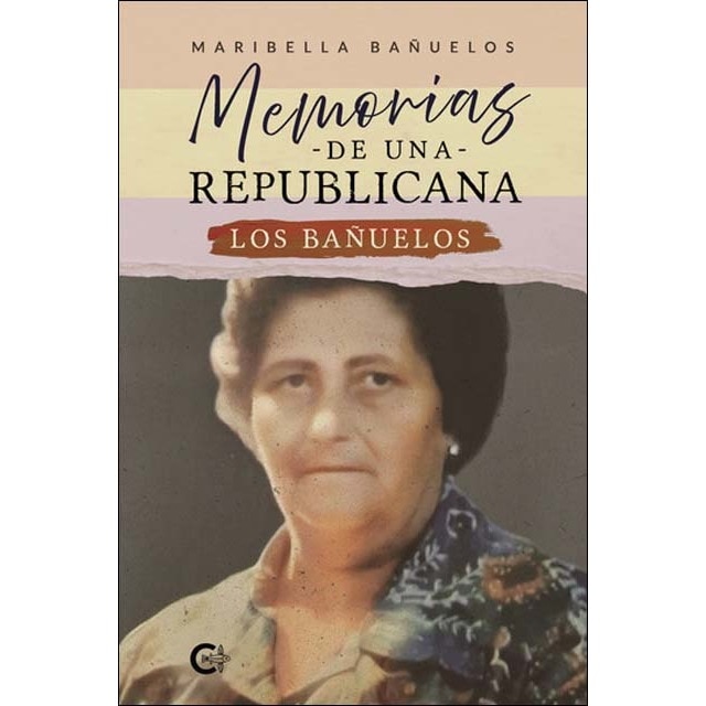 Memorias de una republicana 1