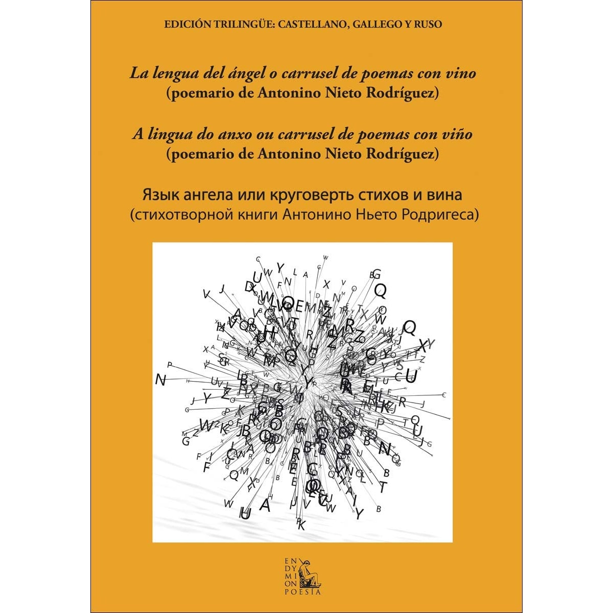 Imagem 0 de La lengua del ángel o carrusel de poemas con vino