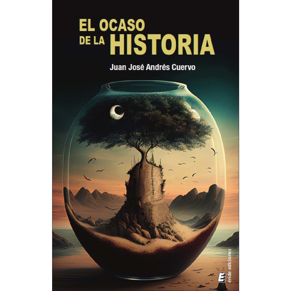 El ocaso de la historia 1