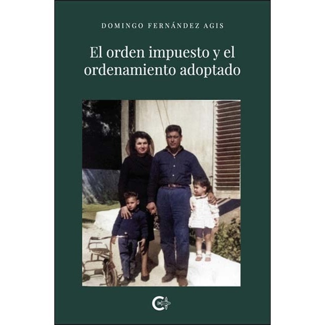El orden impuesto y el ordenamiento adoptado 1