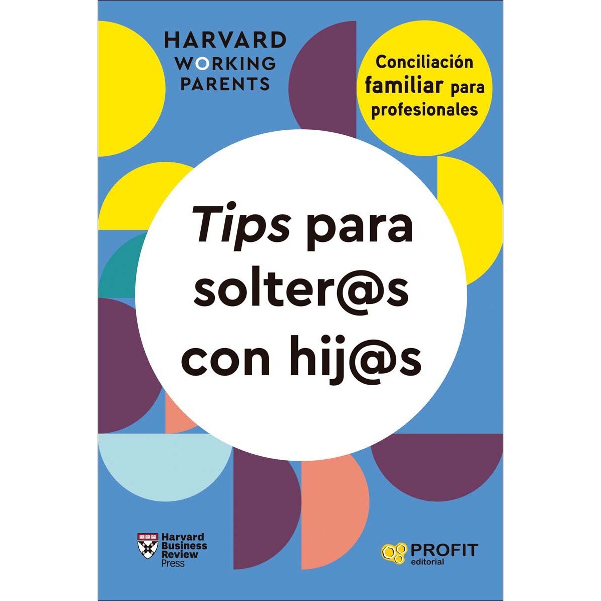 Tips para solter@s con hij@s (Capa mole com abas) 1